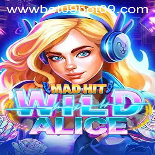 MadHitWildAlice: An Exciting New Adventure in the World of Gaming