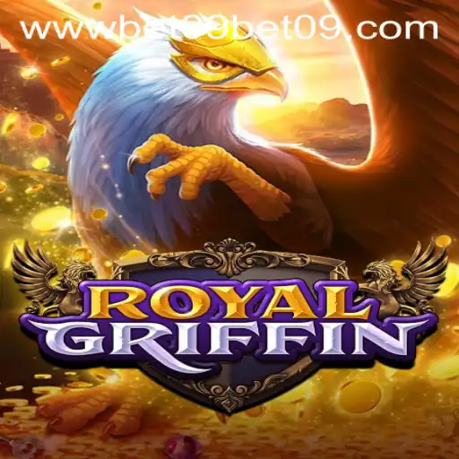 An In-Depth Look at RoyalGriffin: Unleashing the Magic of Bet09